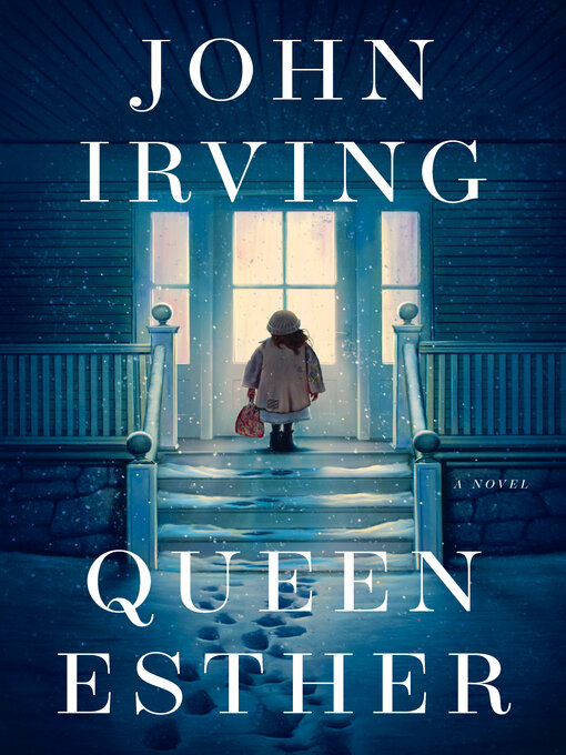 Title details for Queen Esther by John Irving - Wait list